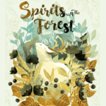 Настольная игра: Духи леса (Spirits of the Forest)